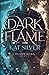 Dark Flame (Flame Born, #1)