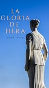 La gloria de Hera