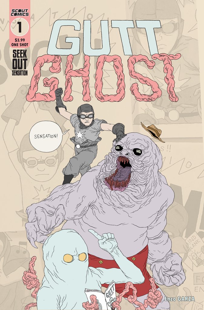 Gutt Ghost: Seek Out Sensation #1