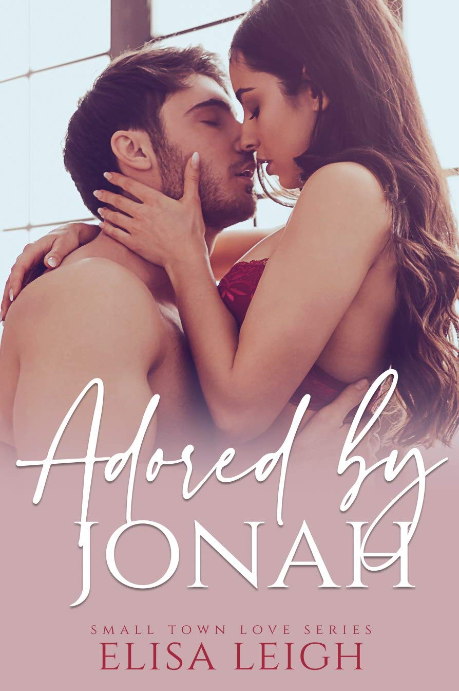 Adored By Jonah (Kindle Edition)