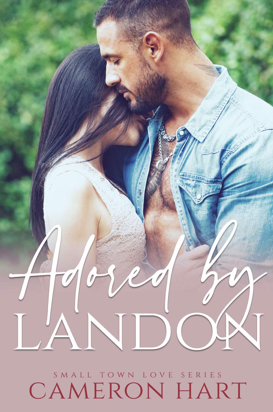 Adored by Landon (Small Town Love)