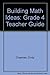 Building Math Ideas: Grade ...