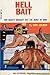 Hell Bait