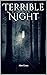 Terrible Night by Alex   Cross