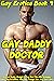 Gay Daddy Doctor: Bisexual ...