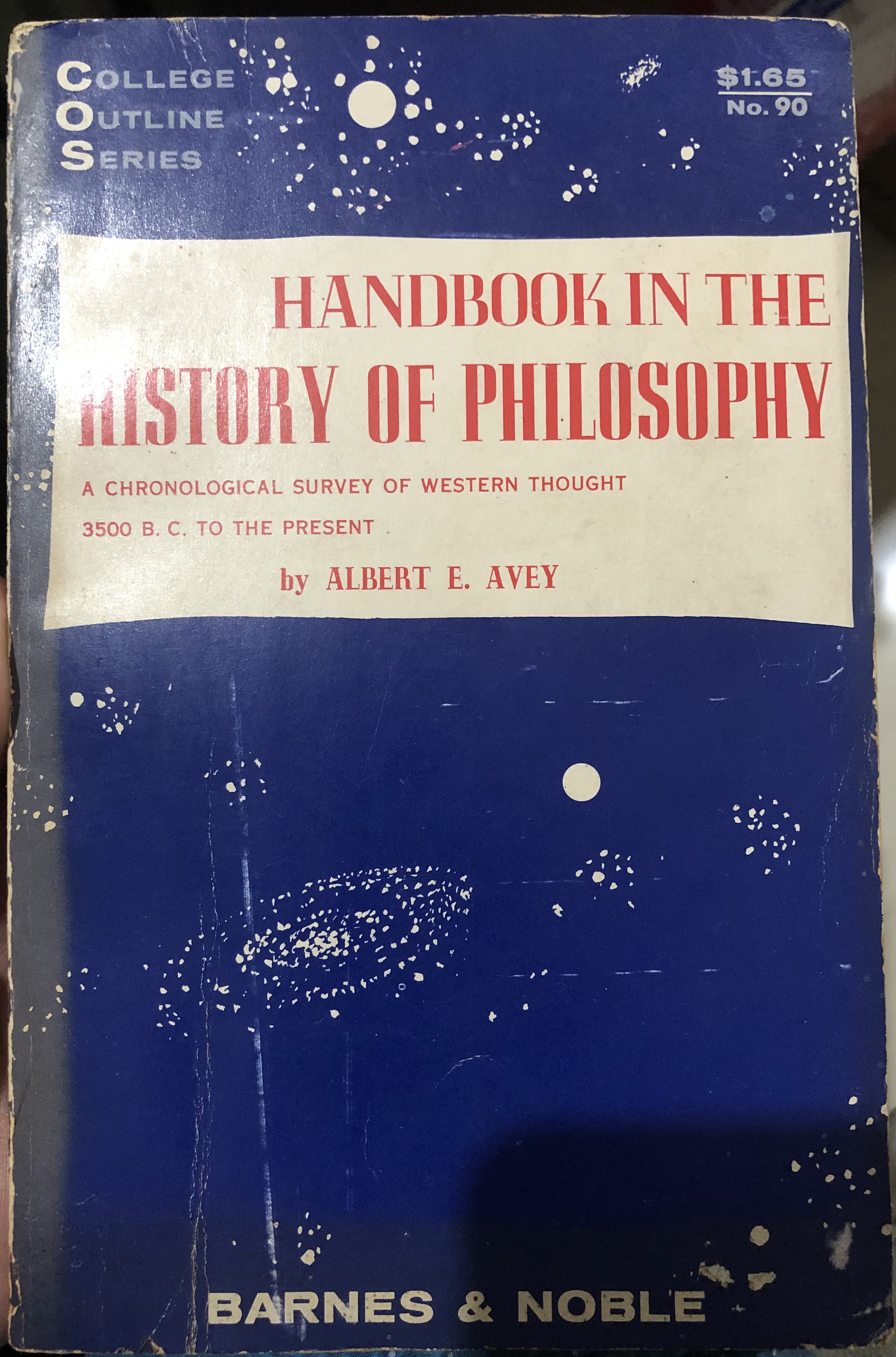 Handbook in the History of Philosophy: A Chronological Survey of Western Thought 3500 B.C to the Present
