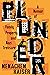 Plunder: A Memoir of Family Property and Nazi Treasure