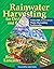 Rainwater Harvesting for Drylands and Beyond, Volume 2: Water-Harvesting Earthworks