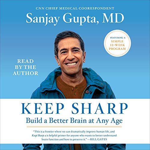 Keep Sharp: Build a Better Brain at Any Age