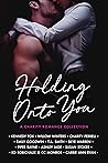 Holding Onto You