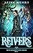 Reivers: Book 1 of the New ...