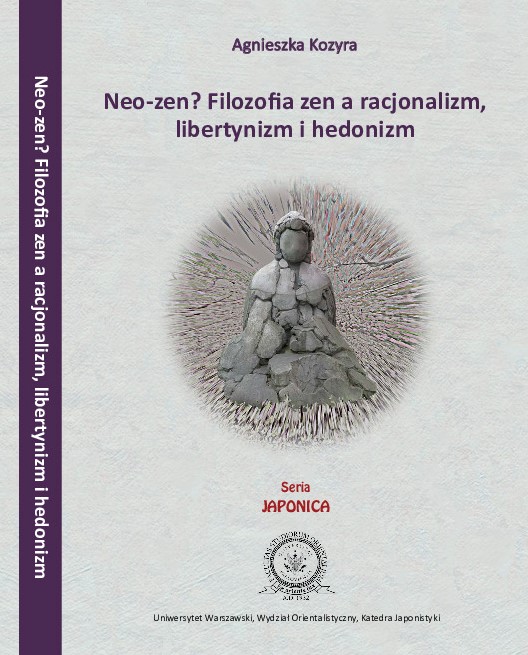 Neo-zen? Filozofia zen a racjonalizm, libertynizm i hedonizm