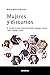 Mujeres y discursos: II Conferencias Internacionales Jacques Lacan (ESCUELA LACANIANA) (Spanish Edition)