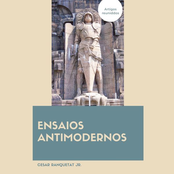 Ensaios Antimodernos