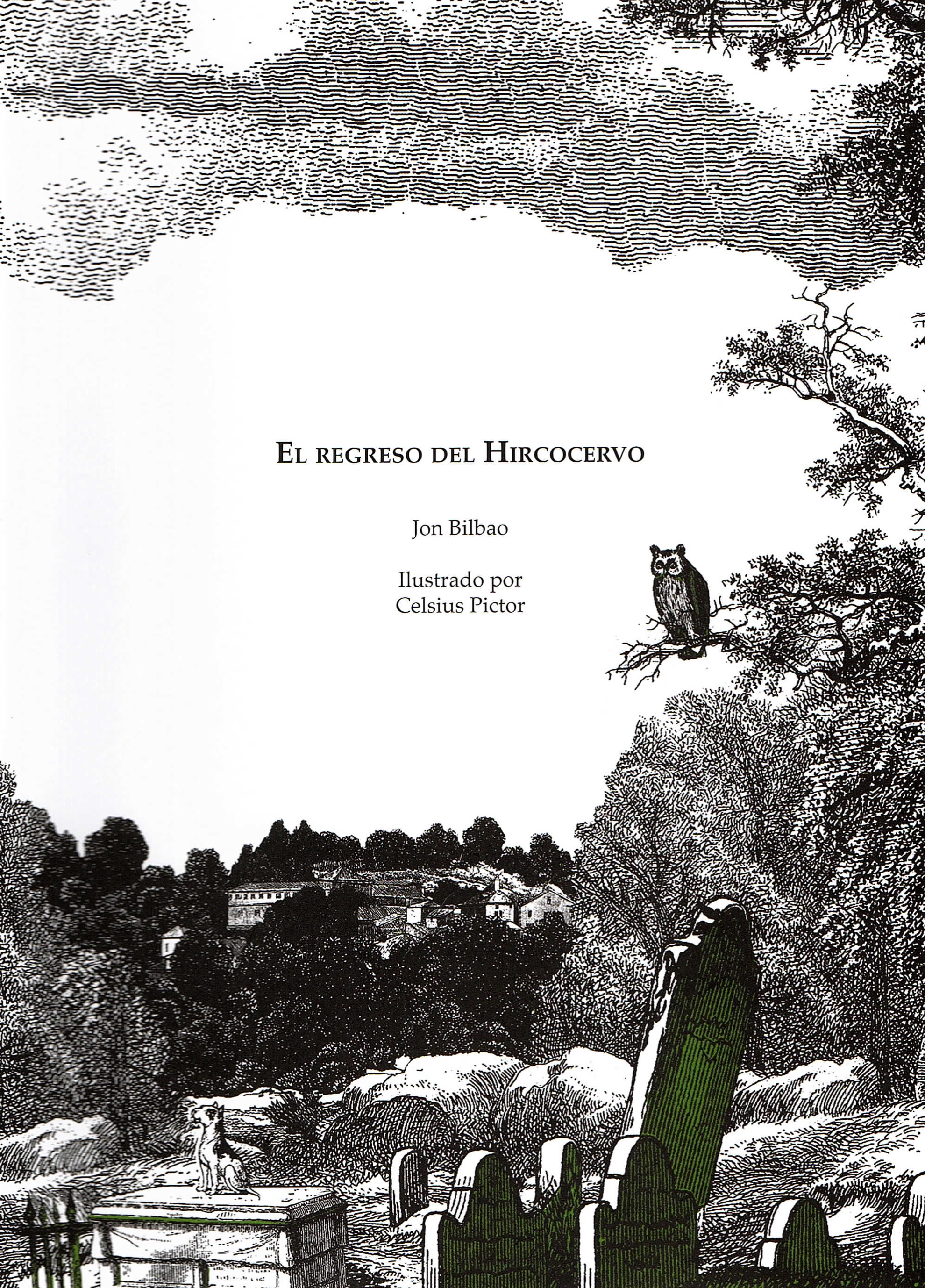 El regreso del Hircocervo (Paperback)