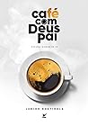 Café Com Deus Pai