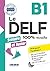 Le DELF junior et scolaire - 100% réussite - B1 - Livre + CD MP3 (French Edition)
