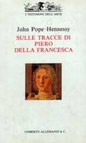 Sulle tracce di Piero della Francesca
