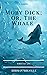Moby Dick; Or, The Whale