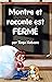Montre et Raconte est Fermé