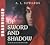 Of Sword and Shadow
