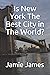 Is New York The Best City i...