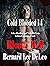 Cold Blooded 14 by Bernard Lee DeLeo