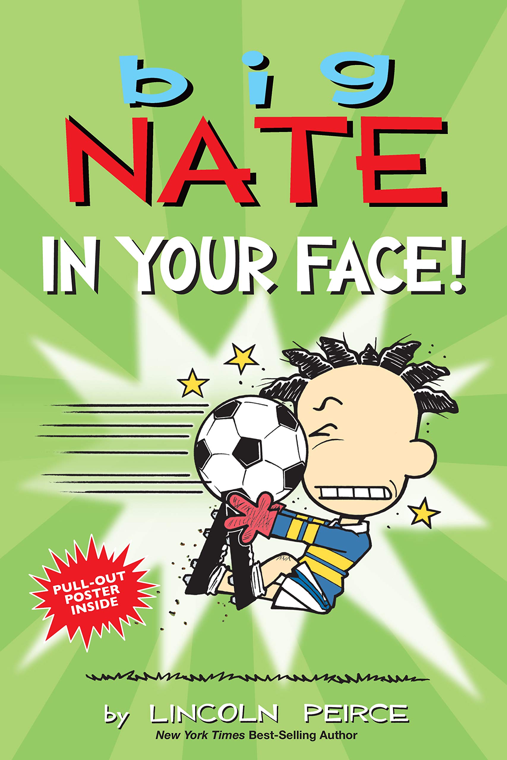 Big Nate: In Your Face! (Volume 24)