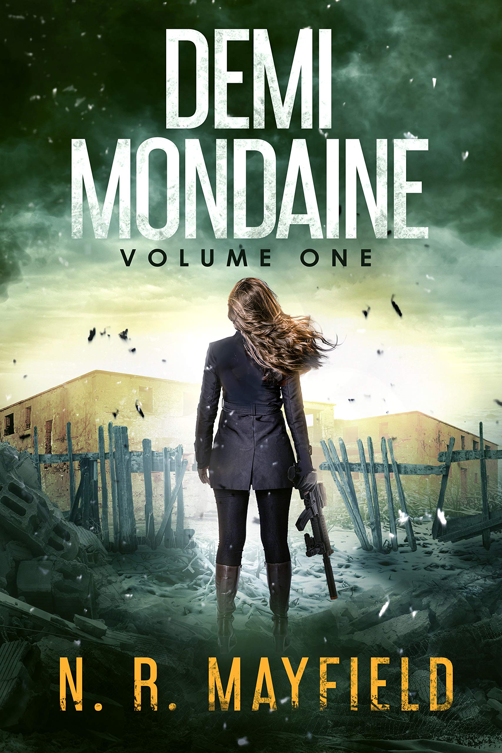 Demi Mondaine: Volume One (Kindle Edition)
