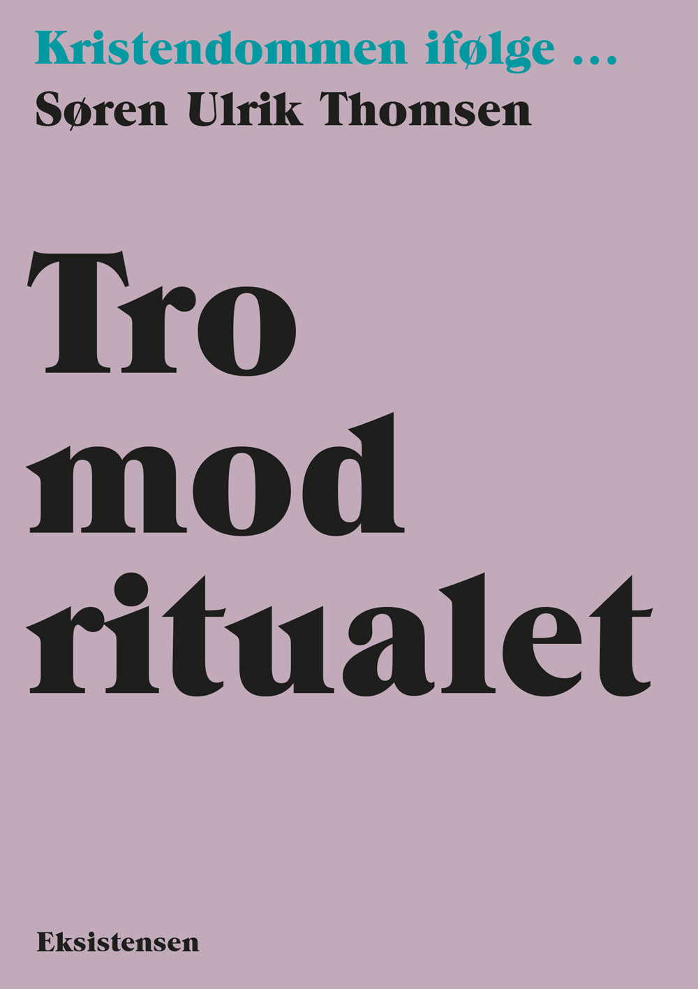 Tro mod ritualet (Paperback)