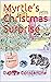 Myrtle’s Christmas Surprise by Daphne Constantine