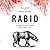 Rabid: A Cultural History of the World's Most Diabolical Virus