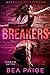 Breakers (Academy of Stardom, #3)