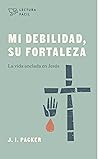 Mi Debilidad, Su ...
