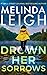 Drown Her Sorrows (Bree Taggert #3)
