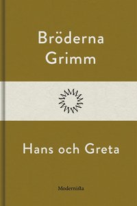 Hans och Greta (ebook)