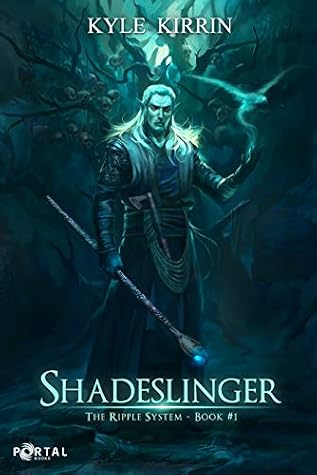 Shadeslinger by Kyle Kirrin book cover