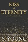 Kiss of Eternity (True Immortality, #2.5)