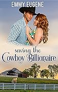 Saving the Cowboy Billionaire