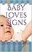Baby Loves Signs