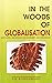 In The Woods of Globalisation by S.R. Ramaswamy