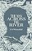 The Man Across the River