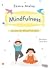 Mindfulness - Çocuklar İçin...
