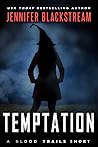 Temptation (Blood Trails #0.5) Temptation (Blood Trails #0.5)