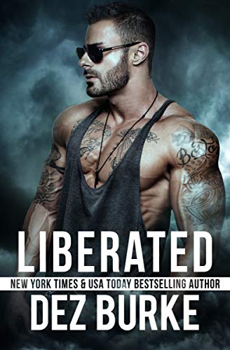 Liberated (Steel Infidels, #1)