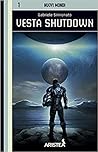 Vesta Shutdown
