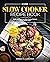 Slow Cooker Recipe Book UK ...
