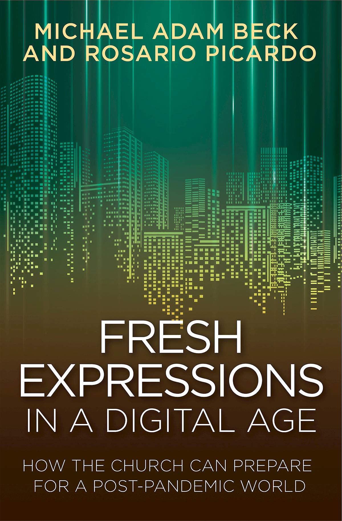Fresh Expressions in a Digital Age: How the Church Can Prepare for a Post Pandemic World