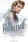 Un bel problema by Mary Calmes
