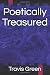 Poetically Treasured
